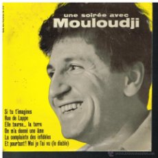 Discos de vinilo: MOULOUDJI - UNE SOIREE AVEC MOULOUDJI - EP - HECHO EN FRANCIA. Lote 53512107
