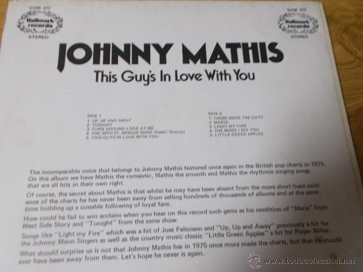 Discos de vinilo: JOHNNY MATHIS.THIS GUY&acute;S LOVE WHIT  YOU - Foto 2