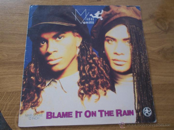 Discos de vinilo: MILLI VANILLI. BLAME IT ON THE RAIN - Foto 1