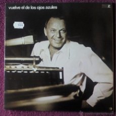 Discos de vinilo: FRANK SINATRA, VUELVE EL DE LOS OJOS AZULES (WEA) LP ESPAÑA - GATEFOLD. Lote 53587432