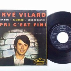 Discos de vinilo: HERVE VILARD * CAPRI C'EST FINI * IL MONDO + 2 * EP MERCURY 1965. Lote 53589505