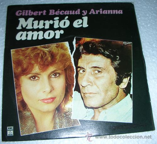 Discos de vinilo: GILBERT BECAUD & ARIANNA - MURIO EL AMOR - SINGLE - Foto 1