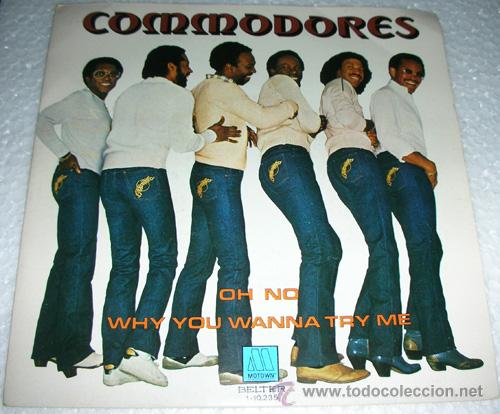 Discos de vinilo: COMMODORES - OH NO / WHY YOU WANNA TRY ME - SINGLE - Foto 1