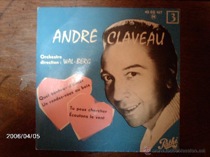 Discos de vinilo: andre claveau  -  quel bonheur d&acute; aimer  +  3 - Foto 1