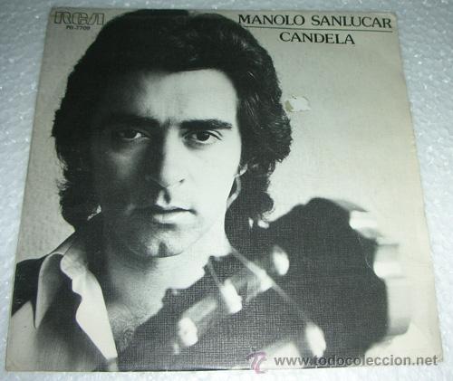 Discos de vinilo: MANOLO SANLUCAR - CANDELA - SINGLE - Foto 1
