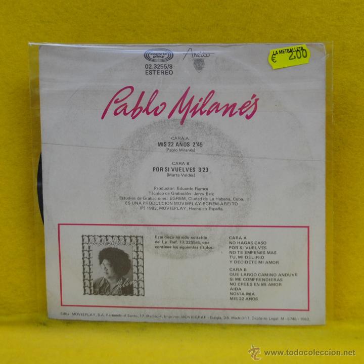 Discos de vinilo: PABLO MILANES - MIS 22 AOS -SINGLE - Foto 2