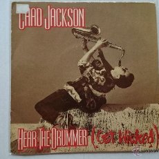 Discos de vinilo: CHAD JACKSON - HEAR THE DRUMMER (GET WICKED) / HIGH ON LIFE (LIVE) (EDIC. UK 1990). Lote 53636475