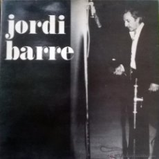 Discos de vinilo: JORDI BARRE. EL XIPRER VERD. PRIVATE PRESSING, FRANCE 1979 LP (DOBLE CARPETA)