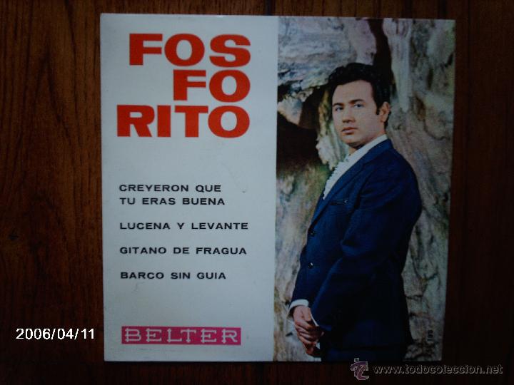 Discos de vinilo: fosforito  -  creyeron que tu eras buena  +  3 - Foto 1