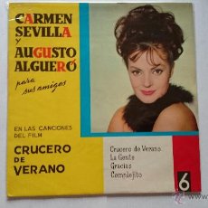 Discos de vinilo: CARMEN SEVILLA Y AUGUSTO ALGUERO - CRUCERO DE VERANO / LA GENTE / GRACIAS / COMPLEJITO (EP 1963)