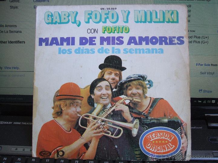 Discos de vinilo: GABY, FOFO Y MILIKI CON FOFITO - MAMI DE MIS AMORES / LOS DÃAS DE LA SEMANA - SINGLE 1974 - Foto 1 - 53657934
