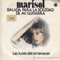 Discos de vinilo: MARISOL - BALADA PARA LA SOLEDAD DE MI GUITARRA - SINGLE DE VINILO RARO