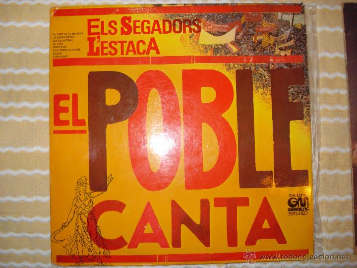 Discos de vinilo: El Poble canta. Els Segadors. L&acute;estaca - Foto 1