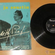Discos de vinilo: LP MON AMI JO COURTIN - LOS EXITOS DE EDITH PIAF (PRIMERA EDICION ESPAÑOLA DE 1961). Lote 53755169