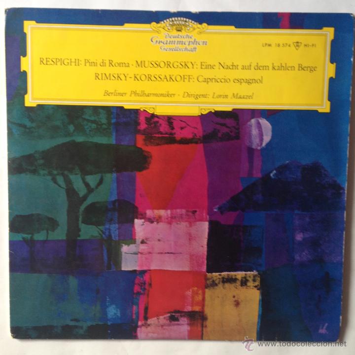 Discos de vinil: RESPIGUI - MUSSOGSKY - RIMSKY KORSSAKOFF - Lorin Maazel Berliner Philarmoniker - PRESS GERMAN