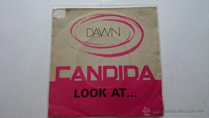 Discos de vinilo: DAWN - CANDIDA / LOOK AT... (1970) - Foto 1