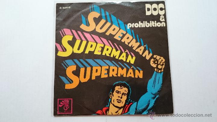 Discos de vinilo: DOC & PROHIBITION - SUPERMAN / NOTHING IS CHANGED (1972) - Foto 1