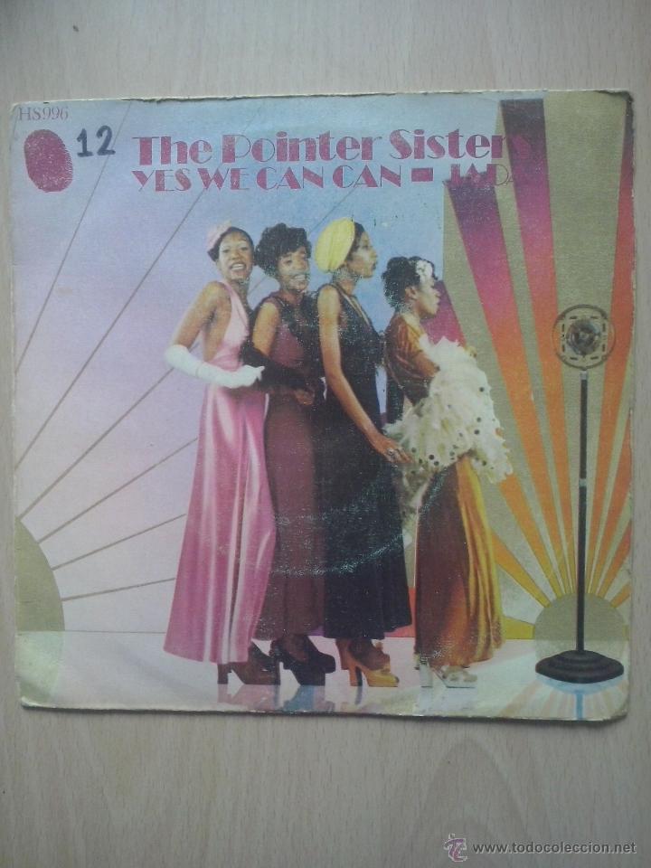 Discos de vinilo: the pointer sisters- yes we can/ jade- single hispavox 1974 - Foto 1