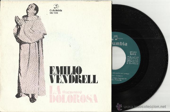 Discos de vinilo: EMILIO VENDRELL single LA DOLOROSA .1972.a estrenar - Foto 1