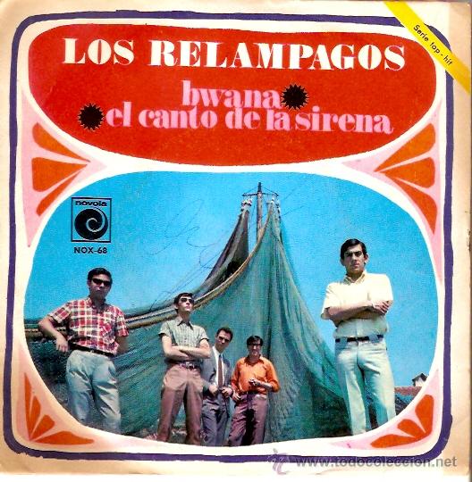 Discos de vinilo: SNGLE LOS RELAMPAGOS - BWANA - EL CANTO DE LA SIRENA - Foto 1
