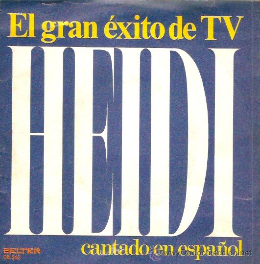 Discos de vinilo: SINGLE LOS MISMOS HEIDI SERIE DE LA TV - Foto 1