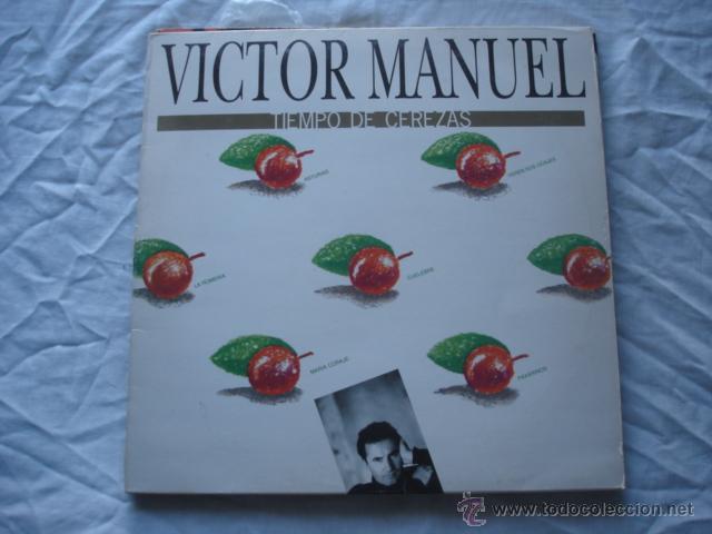 Discos de vinilo: V&iacute;ctor Manuel    Tiempo De Cerezas - Foto 1
