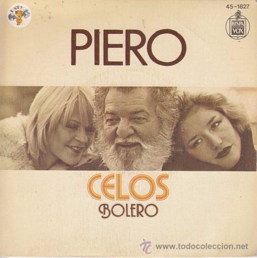 Discos de vinilo: PIERO - CELOS - SINGLE ESPA&Ntilde;OL DE VINILO - Foto 1
