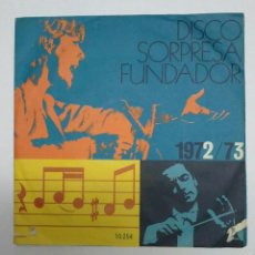 Discos de vinilo: DISCO SORPRESA FUNDADOR 1972/73. Lote 53954241