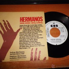 Discos de vinilo: HERMANOS CANTARE CANTARAS I WILL SING, YOU WILL SING SINGLE VINILO PROMO 1985 1 TEMA JULIO IGLESIAS
