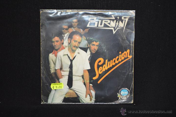 Discos de vinilo: BURNING - SEDUCCION / BAJO LOS FOCOS - SINGLE - Foto 1