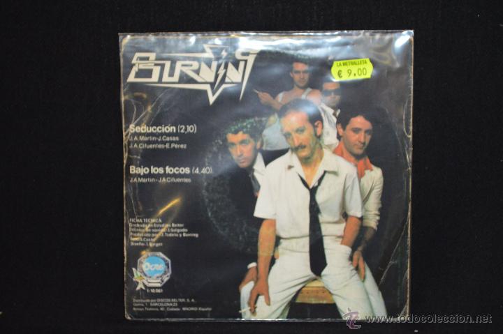Discos de vinilo: BURNING - SEDUCCION / BAJO LOS FOCOS - SINGLE - Foto 2