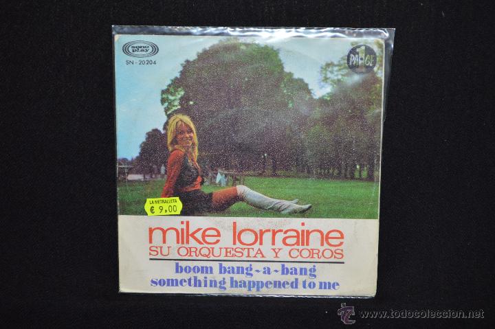 Discos de vinilo: MIKE LORRAINE - BOOM BANG - A BANG - SINGLE - Foto 1