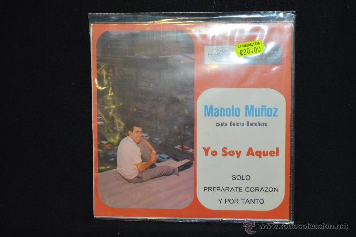 Discos de vinilo: MANOLO MU&Ntilde;OZ - YO SOY AQUEL +3 - EP - Foto 2