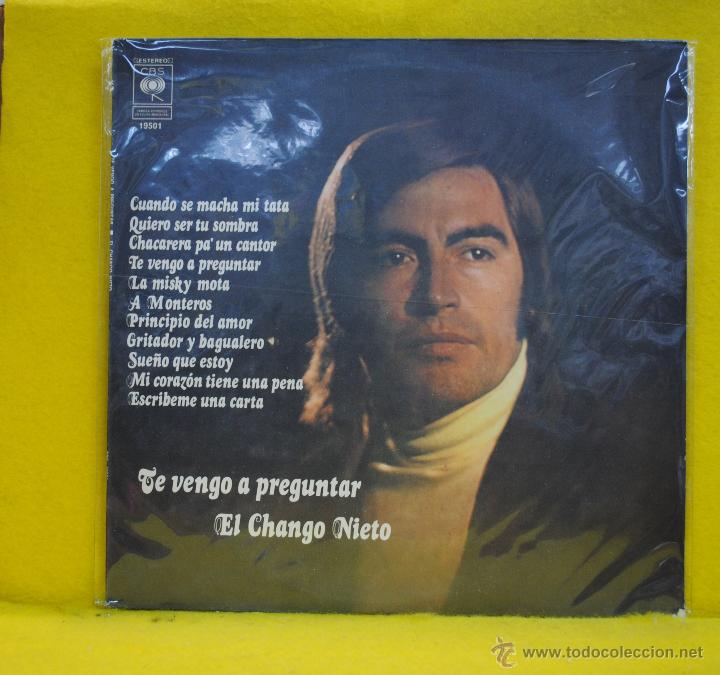 Vinyl records: EL CHAGO NIETO - TE VENGO A PREGUNTAR - LP