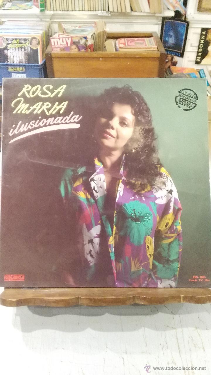 Discos de vinilo: Rosa Mar&iacute;a - Ilusionada (Sevillanas &acute;88) - Foto 1