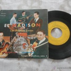 Discos de vinilo: LOS PAJAROS LOCOS 7. EP TIEMPO DE MADISON + 3 TEMAS (1962) BUENA CONDICION