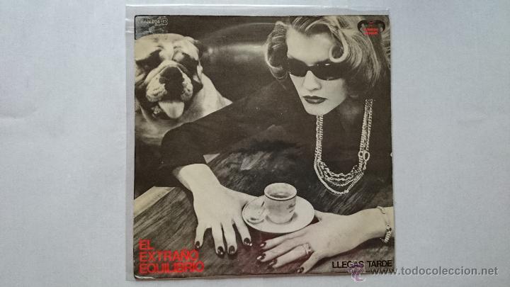 Discos de vinilo: EL EXTRA&Ntilde;O EQUILIBRIO - LLEGAS TARDE / EL HURACAN (1983) - Foto 1