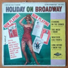 Discos de vinilo: HOLIDAY ON BROADWAY. ENOCH LIGHT & ORCHESTRA. EP. WALDORF MUSIC HALL. MH 45-255. AÑOS 50. USA.. Lote 54146577