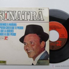 Discos de vinilo: FRANK SINATRA * OLVIDEMOS EL MAÑANA * DILE QUE LA QUIERES * HERE'S TO THE LOSERS + 1 * EP 1965. Lote 54157003