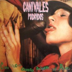 Discos de vinilo: CANIVALES PODRIDOS - CON MUCHO GUSTO RELAME EL PLATO (LP, ALBUM). SIN ESTRENAR + BOOKLET + STICKER. Lote 54174598