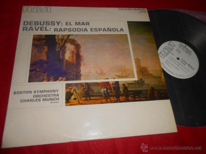 Dischi in vinile: BOSTON SYMPHONY ORCH Charles Munch Debyssy El mar+Ravel Rapsodia Espa&ntilde;ola lp 1971 RCA PROMO SPAIN EX
