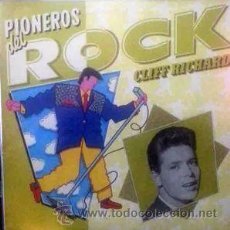 Discos de vinilo: CLIFF RICHARD - PIONEROS DEL ROCK. Lote 54219772