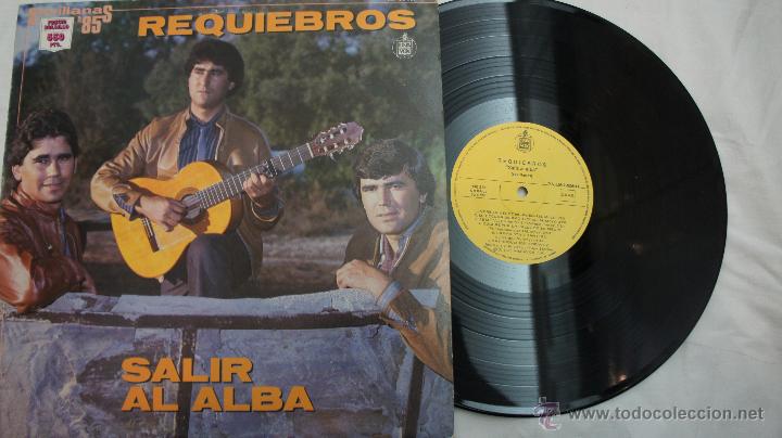 Discos de vinilo: REQUIEBROS - SALIR AL ALBA - 1985 - Foto 1