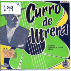 Discos de vinilo: CURRO DE UTRERA VOL. III / SIGUIRIYAS + 2 (EP 1959). Lote 54251953