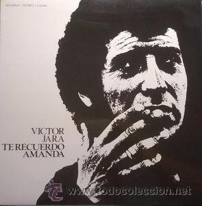 Discos de vinilo: V&iacute;ctor Jara - Te recuerdo Amanda - Foto 1