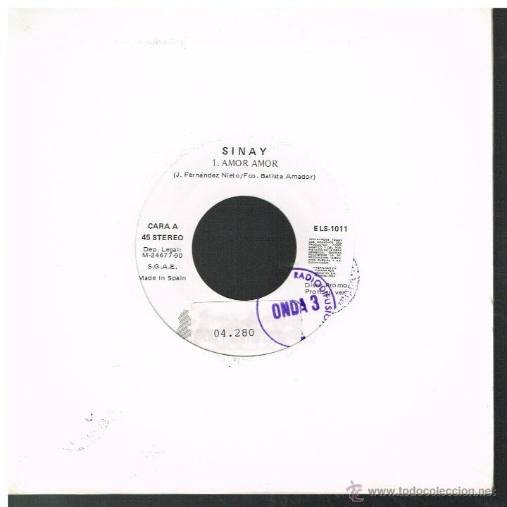 Discos de vinilo: Sinay - Amor Amor - Single 1990 - Promo - Foto 1