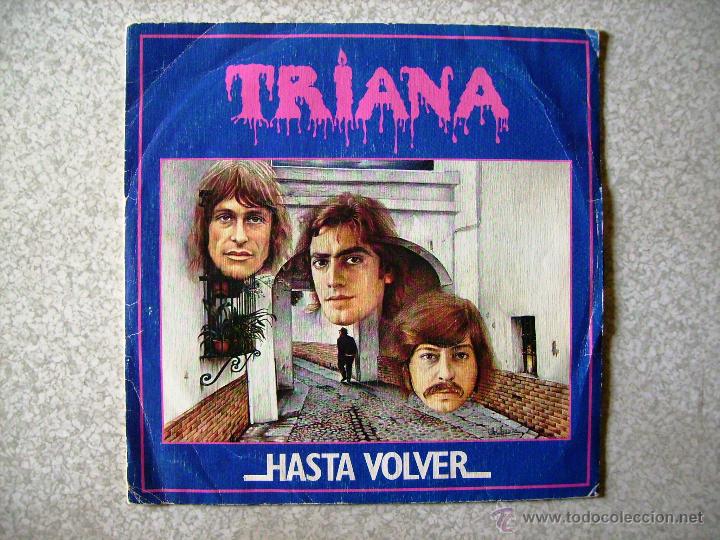 Discos de vinilo: TRIANA.HASTA VOLVER...2 VERSIONES - Foto 1