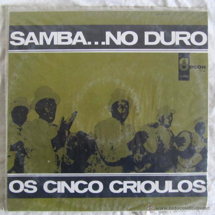 Discos de vinilo: Samba...no duro Os cinco Crioulos Odeon 1967 - Foto 1
