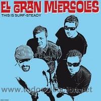 Discos de vinilo: El Gran Miercoles - This Is Surf-Steady - Foto 1 - 54311469