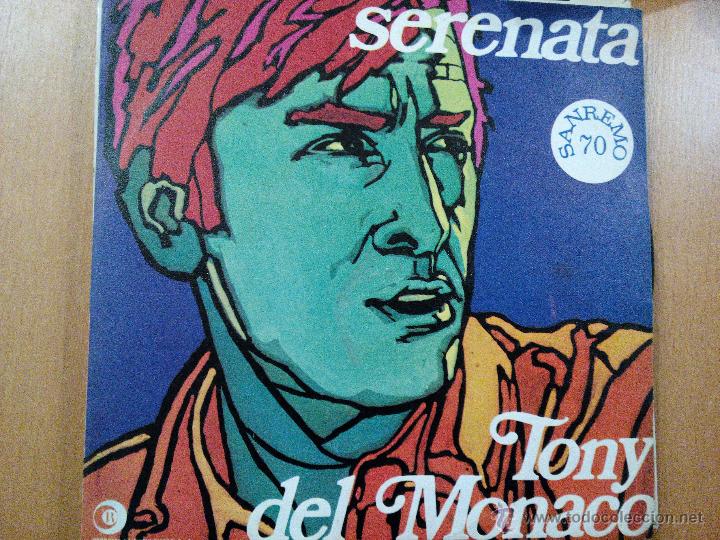 Discos de vinilo: Tony Del Monaco Serenata SINGLE - Foto 1